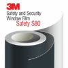 3M Safety and Security Window Films S80