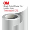 3M Thinsulate CC75 – Climate Control Window Film - фолио за регулиране на вътрешния климат