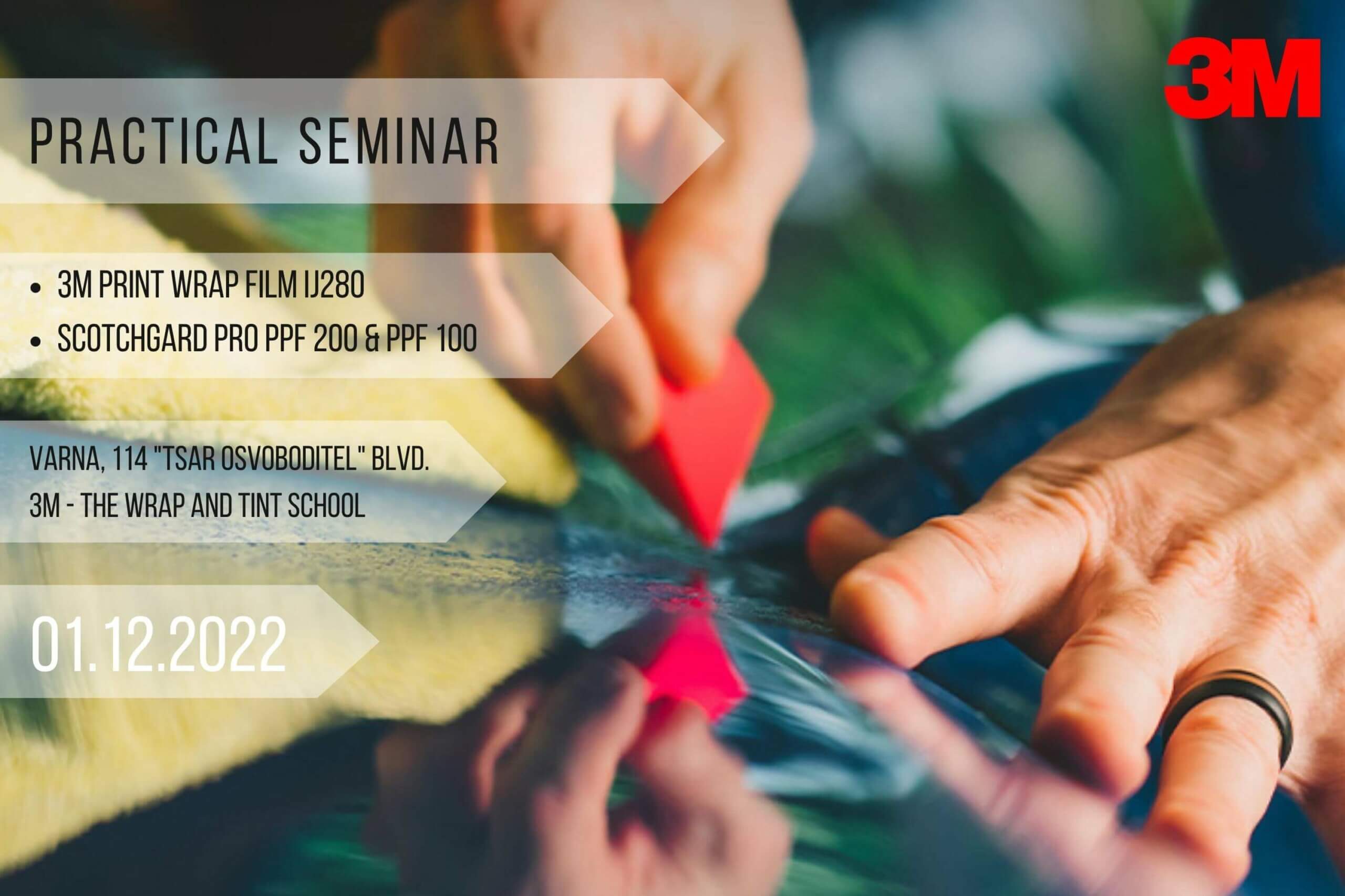 3M Practical Seminar - Varna, December 2022